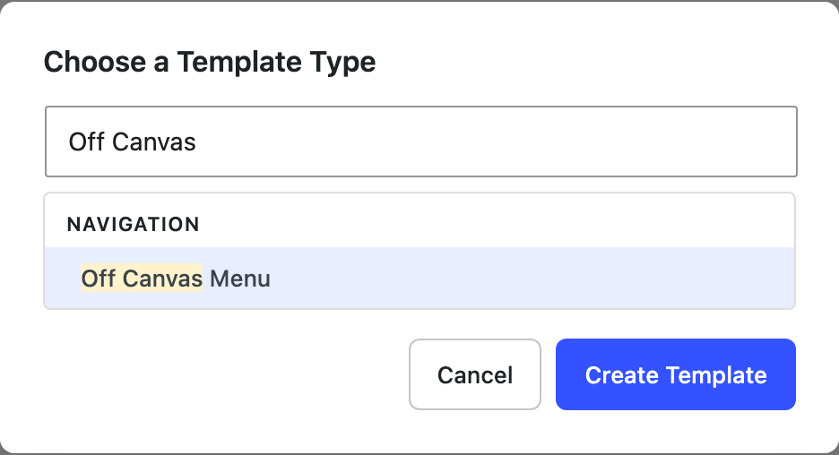 Choose a Template Type dialog with Off Canvas Menu selected under Navigation