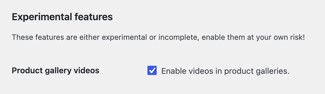 WooCommerce Features settings with Product gallery videos checked under Experimental features